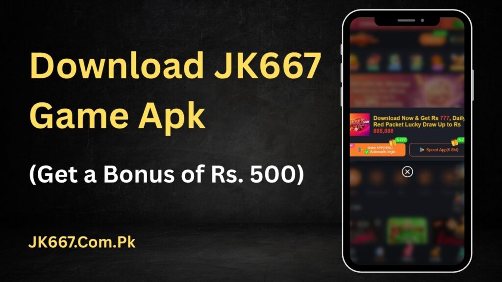 JK667 Game Download — Get the Free APK for Android 2026