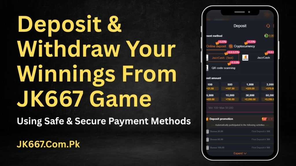 JK667 Game Deposit and Withdraw
